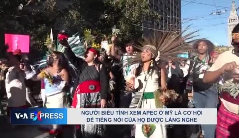 Người biểu tình xem APEC ở Mỹ là cơ hội để tiếng nói của họ được lắng nghe Người biểu tình xem APEC ở Mỹ là cơ hội để tiếng nói của họ được lắng nghe
