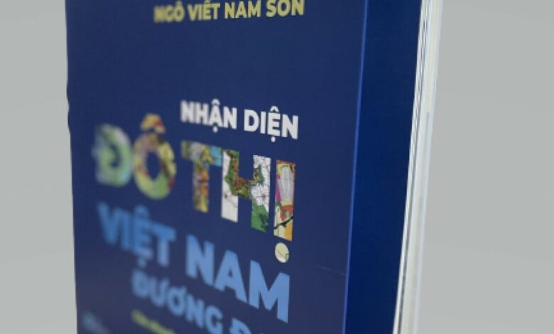 Đô thị Việt Nam đương đại: “Vẽ” nhiều mà không dùng được Đô thị Việt Nam đương đại: “Vẽ” nhiều mà không dùng được