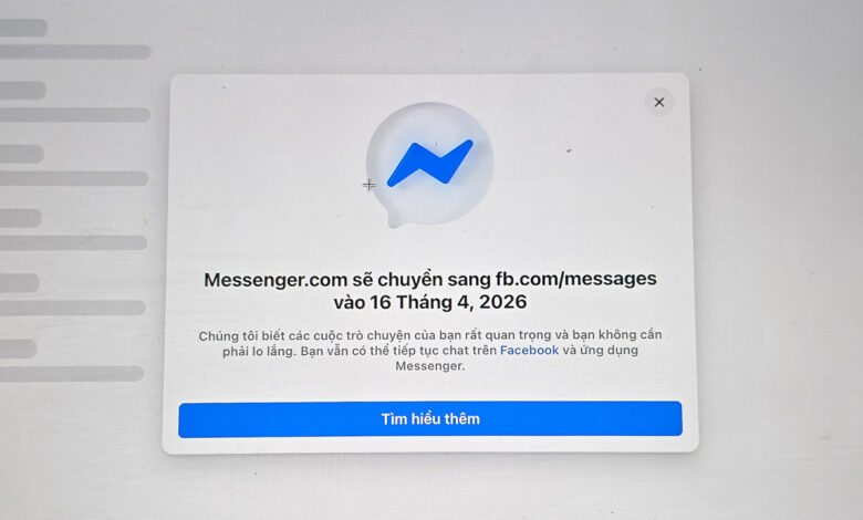 Meta sắp đóng cửa trang Messenger Meta sắp đóng cửa trang Messenger